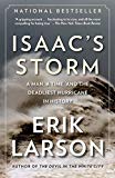 Isaac's Storm: A Man a Time and the Deadliest Hurricane in History