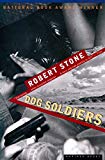 Dog Soldiers a Novel