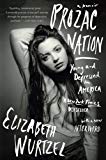 Prozac Nation: Young and Depressed in America