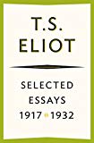 Selected Essays of T. S. Eliot 1917-1932
