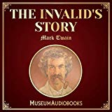 The Invalid's Story