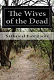 The Wives of the Dead