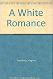 A White Romance