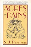 Acres and Pains