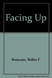 Facing Up