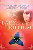 Lady of the Trillium