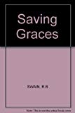 Saving Graces