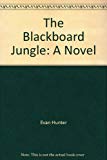 The Blackboard Jungle