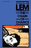 The Chain of Chance