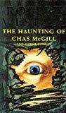 The Haunting of Chas McGill and Other Stories