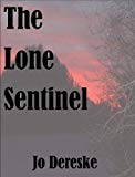 The Lone Sentinel