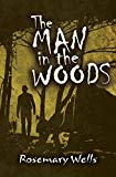 The Man in the Woods