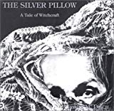 The Silver Pillow