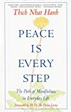 Peace Is Every Step