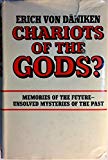 Chariots of the Gods: Unsolved Mysteries of the Past