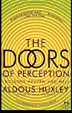 The Doors of Perception and Heaven and Hell