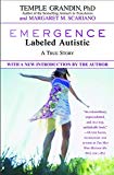 Emergence: Labeled Autistic