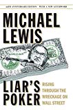 Liar's Poker: Rising Through the Wreckage on Wall Street