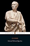 Selected Political Speeches of Cicero