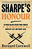Sharpe's Honour: Richard Sharpe and the Vitoria Campaign February to June 1813