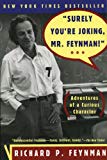 Surely You're Joking Mr. Feynman!