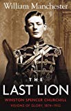 The Last Lion: Winston Spencer Churchill