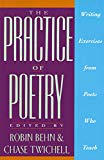 The Practice of Poetry