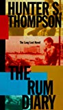 The Rum Diary: The Long Lost Novel