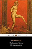 The Satyricon of Petronius / The Apocolocyntosis of Seneca