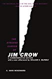 The Strange Career of Jim Crow