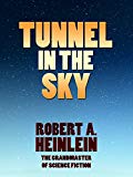 Tunnel in the Sky