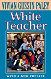 White Teacher