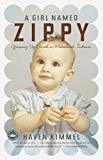 A Girl Named Zippy: Growing Up Small in Mooreland Indiana