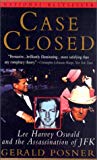 Case Closed: Lee Harvey Oswald and the Assassination of JFK