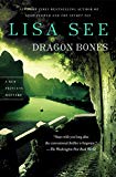 Dragon Bones: A Novel