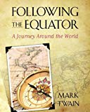 Following the Equator: A Journey Around the World