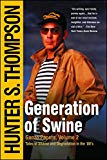 Generation of Swine: Tales of Shame and Degradation in the '80s