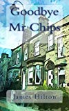 Good-bye Mr. Chips