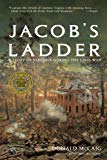 Jacob's Ladder: A Story of Virginia During the War