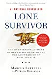Lone Survivor: The Eyewitness Account of Operation Redwing and the Lost