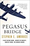 Pegasus Bridge: June 6 1944
