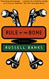 Rule of the Bone: A Novel