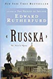 Russka: The Novel of Russia