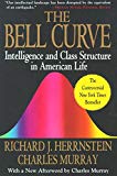 The Bell Curve: Intelligence and Class Structure in American Life