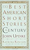 The Best American Short Stories of the Century