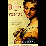 The Birth of Venus: A Novel