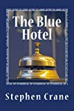 The Blue Hotel