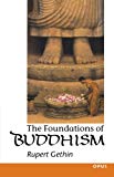 The Foundations of Buddhism