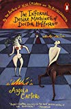 The Infernal Desire Machines of Doctor Hoffman: A Novel