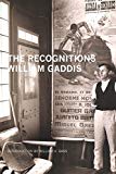 The Recognitions a Novel
